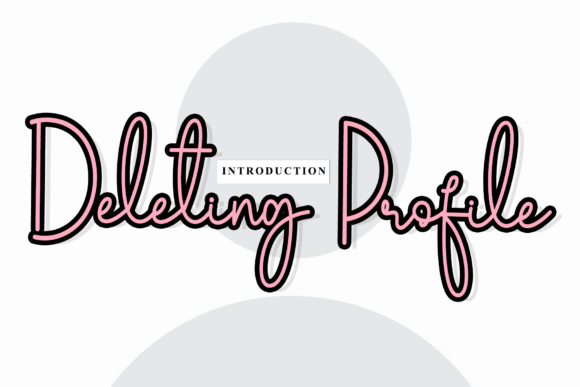 Deleting Profile: Elevate Your Design with Artisanal Typography