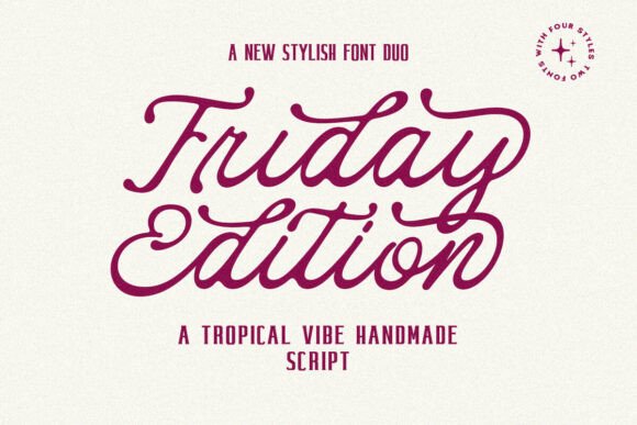 Friday Edition Duo: A Sweet and Gentle Font Duo for Modern Design