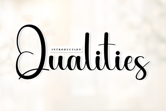 Qualities Font: Elevating Brand Identity with Artisanal Typography