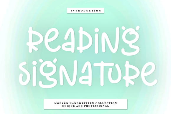 Reading Signature: Artisan Typography for Modern Brands