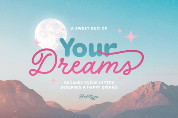 Unlocking Creative Potential with Your Dreams Font Duo